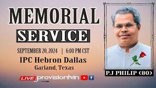 P.J PHILIP (80) MEMORIAL SERVICE  9/20/2024