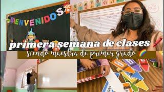 Primera semana de clases siendo la maeta de primero // vlog mi vida como maestra