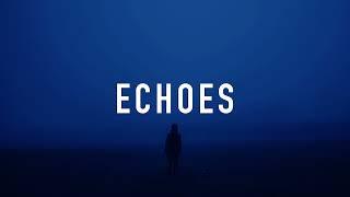 Sad Type Beat - "Echoes" | Emotional Piano Instrumental 2024 | FREE