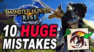 Don't Make These Monster Hunter Rise Mistakes!