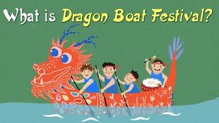 Dragon Boat Festival 2024: What is the Dragon Boat Festival? | How to Celebrate it? & Story