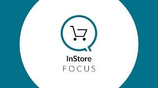 InStore FOCUS - answers to any retail question