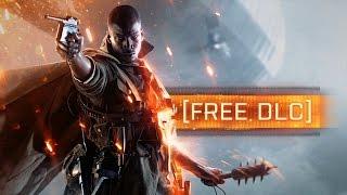 ► FREE DLC! - Battlefield 1