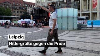 Hitlergruß und Hass gegen CSD in Leipzig