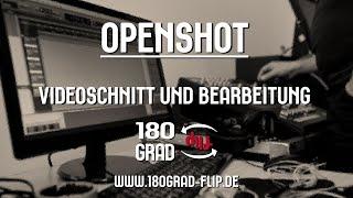 OpenShot Video Editor Videoschnitt und -bearbeitung