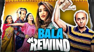 Bala : REWIND | YBP