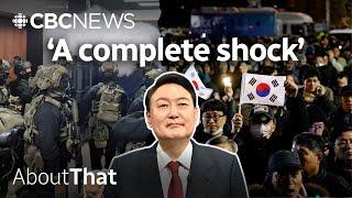 Martial law: How South Korean politics spun out of control | About That