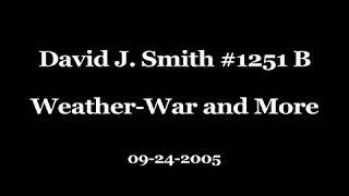 David J. Smith #1251 B Weather War and More
