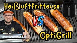 Heißluftfritteuse vs. OptiGrill - Wo klappen Thüringer Bratwürste besser?