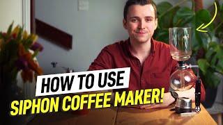 How to Use a Siphon Coffee Maker!