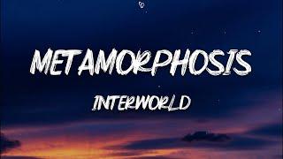 INTERWORLD - METAMORPHOSIS (Lyrics)