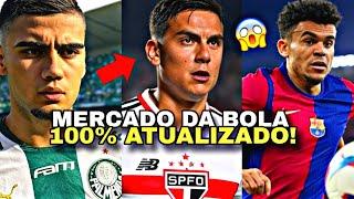 MERCADO DA BOLA!  DYBALA NO SÃO PAULO, ANDREAS PEREIRA NO PALMEIRAS, LUIS DIAZ NO BARÇA E MAIS!!