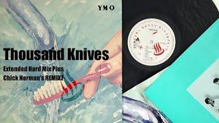 Thousand Knives - Extended Hard Mix Plus