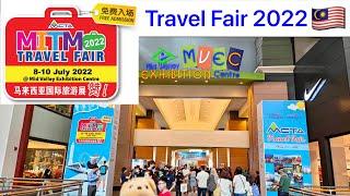 [Revenge Tourism !?] MITM Travel Fair @ Mid Valley (8-10 July 2022) 旅ニーズ完全復活⁉︎