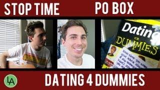 STOP TIME, DATING FOR DUMMIIES, AND PO BOX