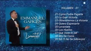 Emmanuel Garcés Vol 01.COMPLETO - " LEVÁNTATE " 2012