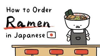 Ordering Ramen in Japanese | Conversation Practice