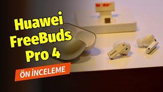 Huawei FreeBuds Pro 4: Gürültü engellemede ve ses kalitesinde şimdi daha da güçlü!