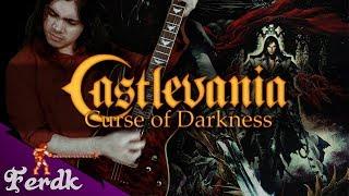 CASTLEVANIA: Curse of Darkness - "Belmont The Legend"【Metal Guitar Cover】 by Ferdk