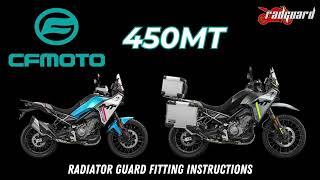 CFMOTO 450MT Rad Guard Fitting Instructions