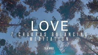 ALL 7 Chakras Balancing - with LOVE - Shaman Drum & RAV Relaxing Meditation Journey