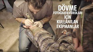 Dövme Fotoğraf ve Videosu için Kullanılan Ekipmanlar - Can İğci