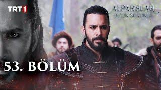 Alparslan: Büyük Selçuklu 53. Bölüm