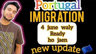 Portugal immigration open ? Portugal immigration New update