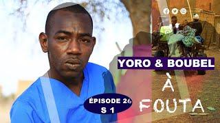 SÉRIE YERO ET A FOUTA BOUBEL ÉPISODE 26