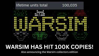 WARSIM HAS HIT 100K STEAM COPIES!