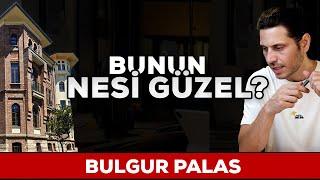 Bunun Nesi Güzel - Bulgur Palas