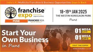 India’s #1 Multi-City Expo, Franchise Expo 2025 is coming back to Pune!