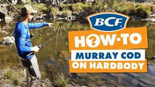 Catching Murray Cod on Hard Body Lures - BCF How To