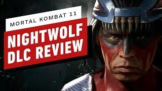 Mortal Kombat 11 - Nightwolf DLC Review