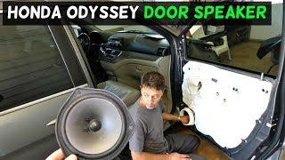 HONDA ODYSSEY FRONT DOOR SPEAKER REMOVAL REPLACEMENT