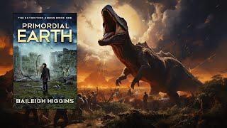 PRIMORDIAL EARTH 1 - A Time Travel Audiobook