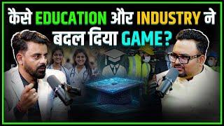 कैसे Industry और Education ने मिलके मचाया तहलका ? Ft. Amar Bahada | The Rahul Malodia Podcast