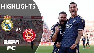 Girona vs. Real Madrid | LALIGA Highlights | ESPN FC