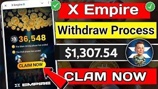 xempire withdrawal full process | X Empire New Update | x empire token price | X Empire Coin Price