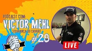 VICTOR MEHL ( SEGURANÇA DO CHORÃO ) SNIDERCAST #28