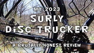 My 2023 Surly DiscTrucker: A Brutally Honest Review