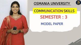 COMMUNICATION SKILLS || PREVIOUS YEAR QUESTION PAPERS & MODEL PAPERS || SEM - 3 | @shivanipallela