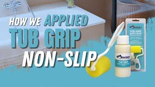 Apply Tub Grip Non-Slip Coating Easily for Maximum Protection!