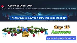 Advent of Cyber 2024 [ Day 16 ] Writeup with Answers | TryHackMe Walkthrough