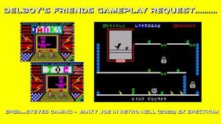 Delboy's friends gameplay request...Ep53 Janky Joe in Retro Hell on the ZX Spectrum (Steves Gaming)