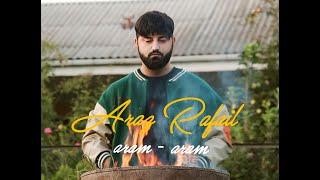 Araz Rafail - aram-aram