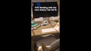 Galaxy Tab S10 FE | Revision Time