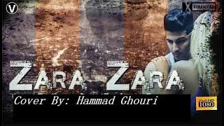 Zara Zara Behekta Hai Cover by: Hammad Ghouri | reasonable user