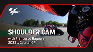 Francesco Bagnaia's Shoulder Cam Lap | 2022 #CatalanGP