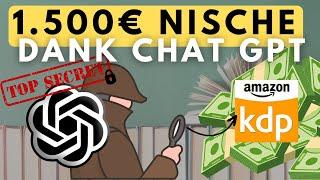 Das wusstest du noch nicht! Amazon KDP Nische mit ChatGPT finden